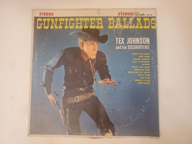 Tex Johnson and his Sixshooters Gunfighter Ballads vinyl record
