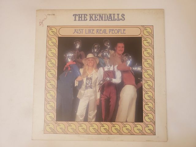The Kendalls Just Like Real People vinyl record