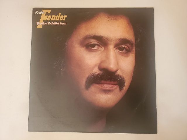 Freddy Fender Together We Drifted Apart vinyl record
