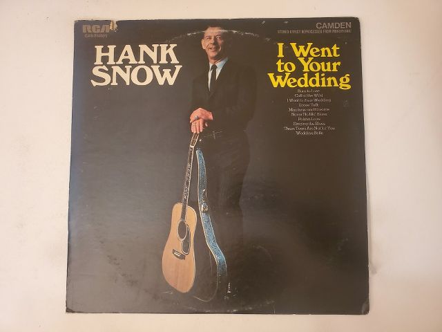 Hank Snow I Went to Your Wedding vinyl record