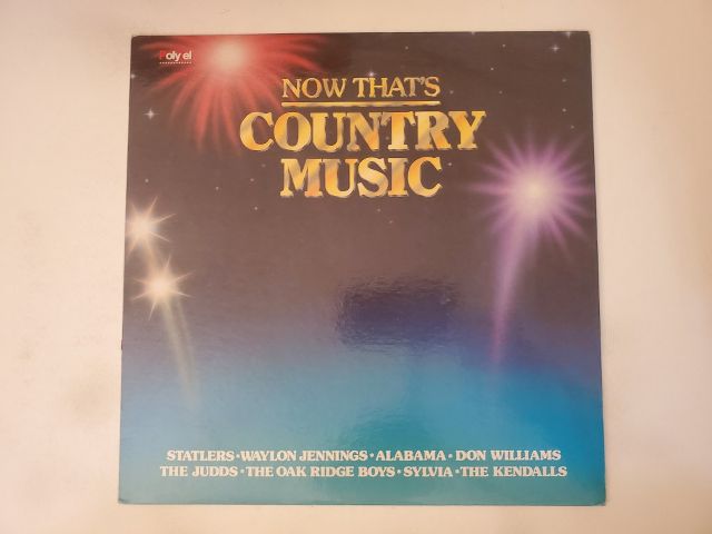 Various Artists Now That's Country Music vinyl record