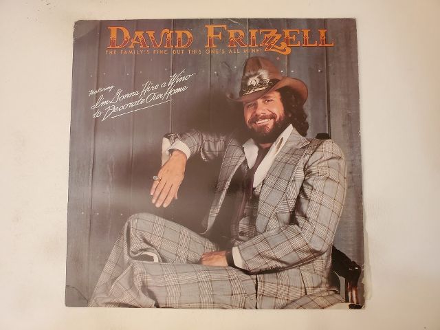David Frizzell The Family's Fine, But This One's All Mine vinyl record