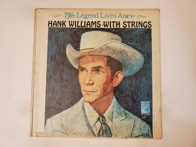 Hank Williams The Legend Lives Anew: Hank Williams with Strings vinyl record