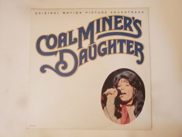 Various Artists Coal Miner's Daughter (Original Motion Picture Soundtrack) vinyl record