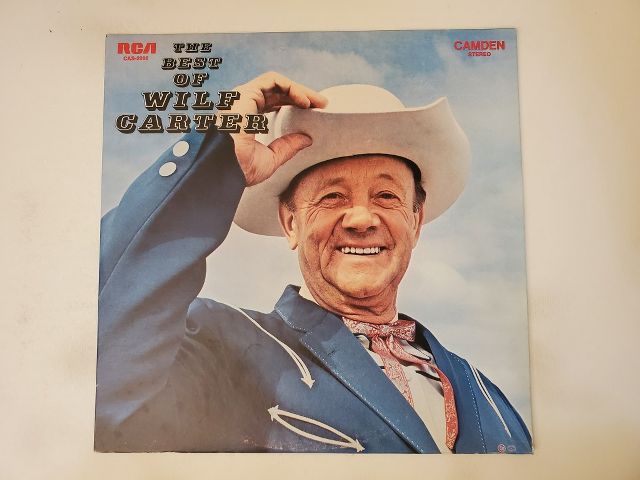Wilf Carter The Best of Wilf Carter vinyl record