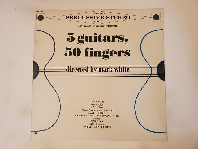 Mark White 5 Guitars, 50 Fingers vinyl record