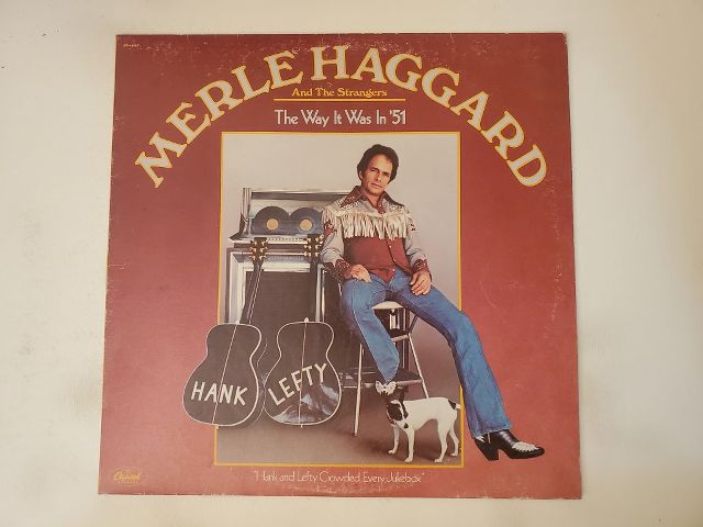 Merle Haggard and The Strangers The Way It Was in '51 vinyl record