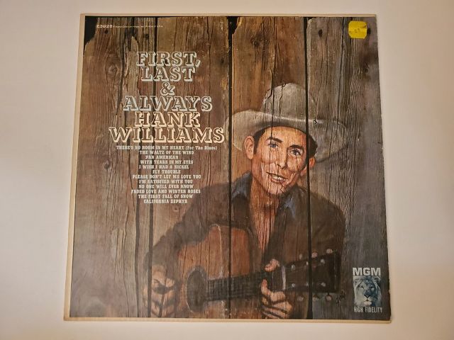 Hank Williams First, Last & Always vinyl record