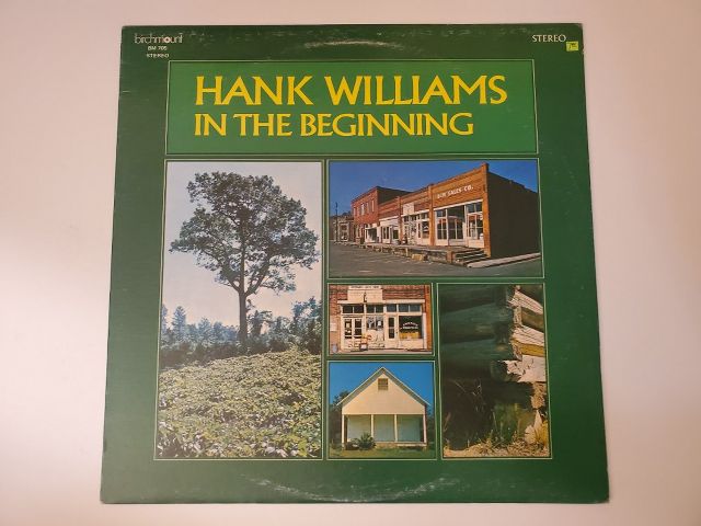 Hank Williams In the Beginning vinyl record