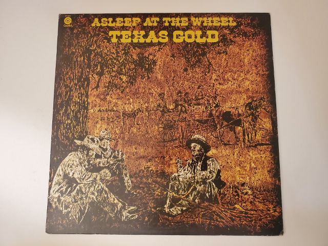 Asleep at the Wheel Texas Gold vinyl record