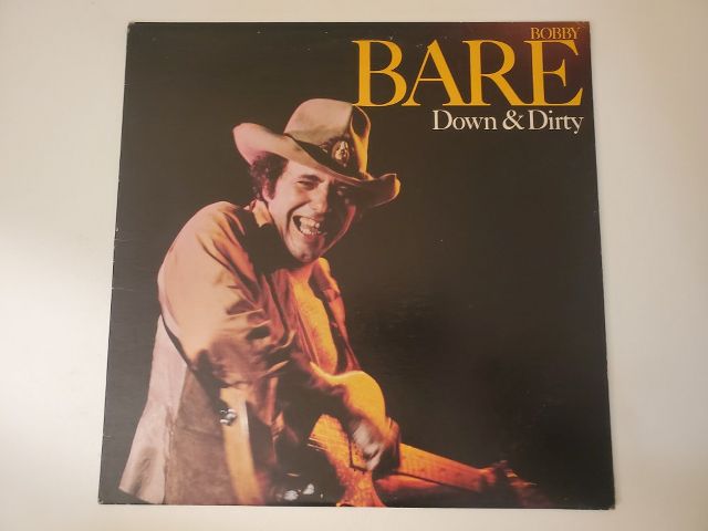 Bobby Bare Down & Dirty vinyl record