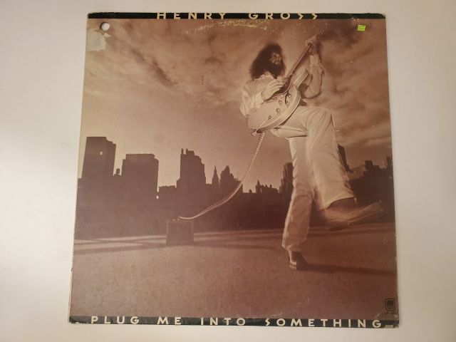 Henry Gross Plug Me Into Something vinyl record