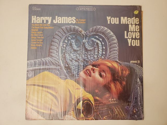 Harry James You Made Me Love You vinyl record