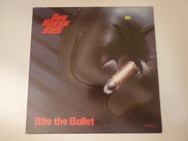 One Horse Blue Bite the Bullet vinyl record