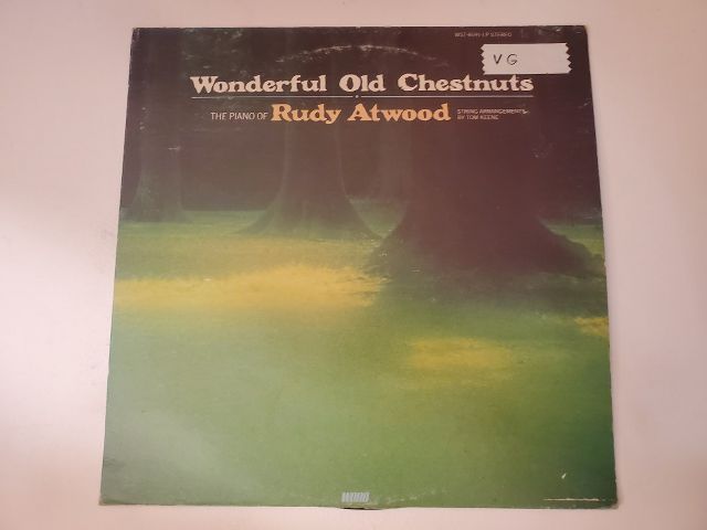 Rudy Atwood Wonderful Old Chestnuts vinyl record