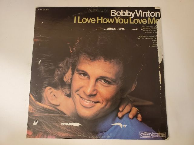 Bobby Vinton I Love How You Love Me vinyl record