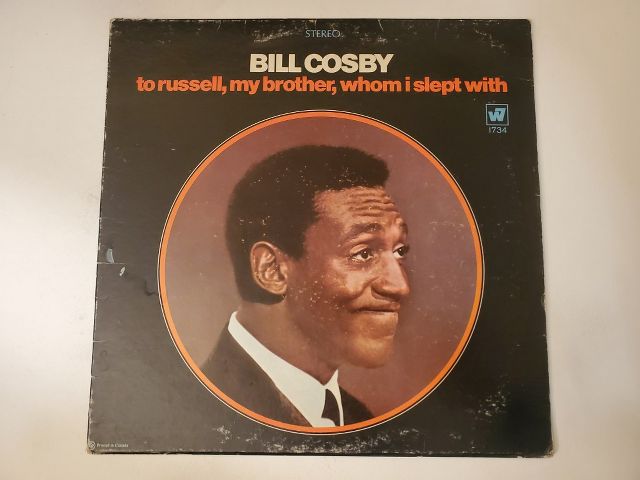 Bill Cosby To Russell, My Brother, Whom I Slept With vinyl record