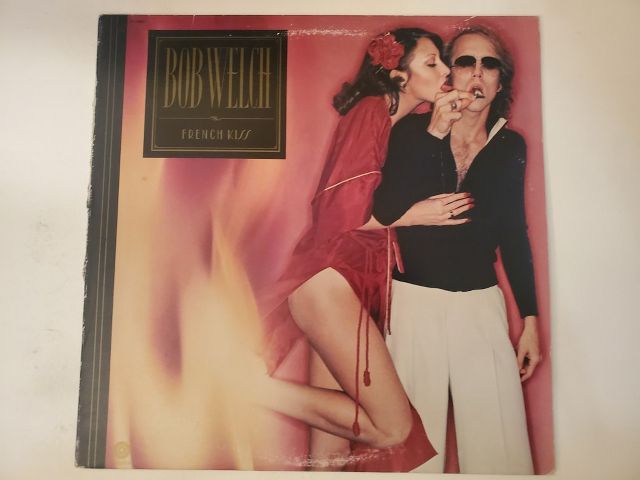 Bob Welch French Kiss vinyl record