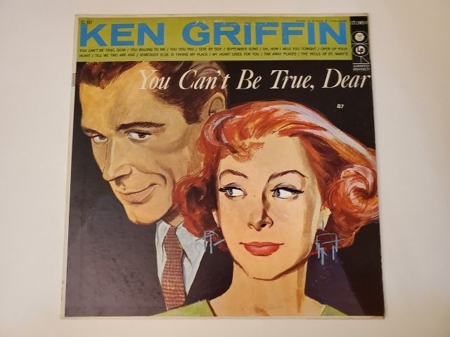 Ken Griffin You Can't Be True, Dear vinyl record