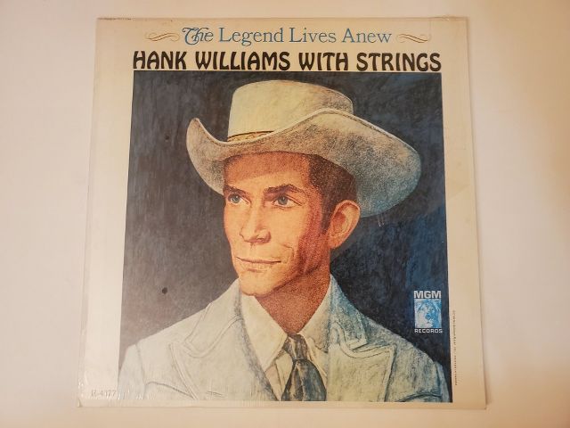 Hank Williams The Legend Lives Anew: Hank Williams with Strings vinyl record