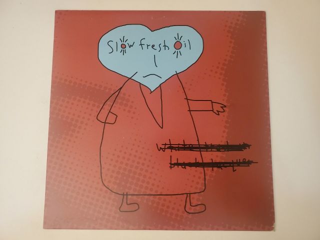 Slow Fresh Oil Unidentifiable vinyl record