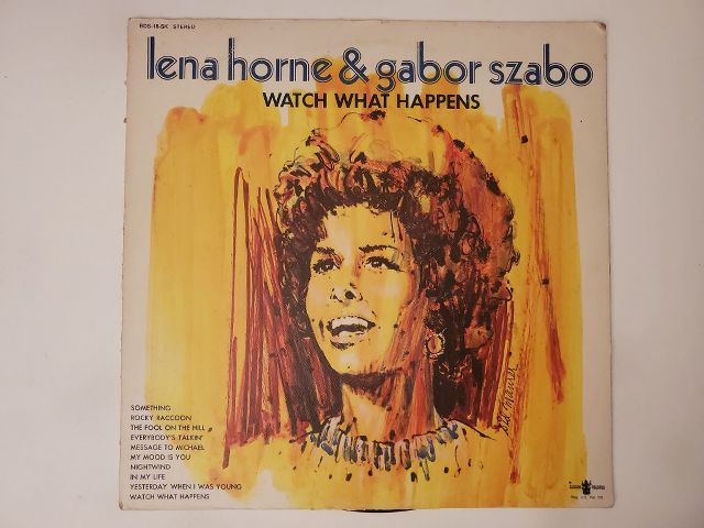 Lena Horne & Gabor Szabo Watch What Happens vinyl record