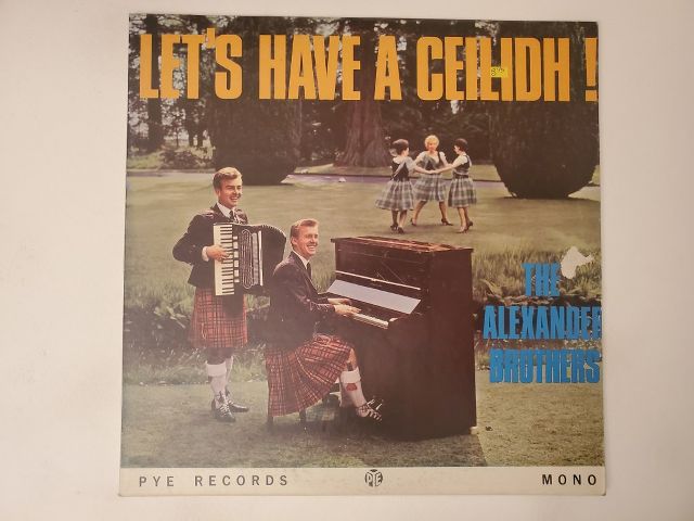 The Alexander Brothers Let's Have a Ceilidh! vinyl record