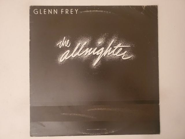 Glenn Frey The Allnighter vinyl record