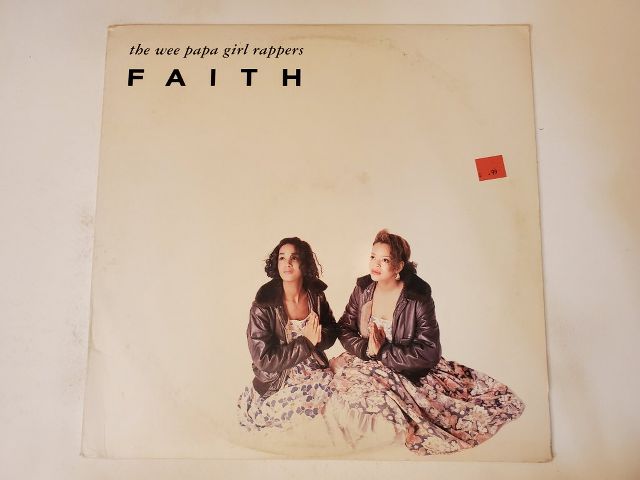 Wee Papa Girl Rappers Faith vinyl record