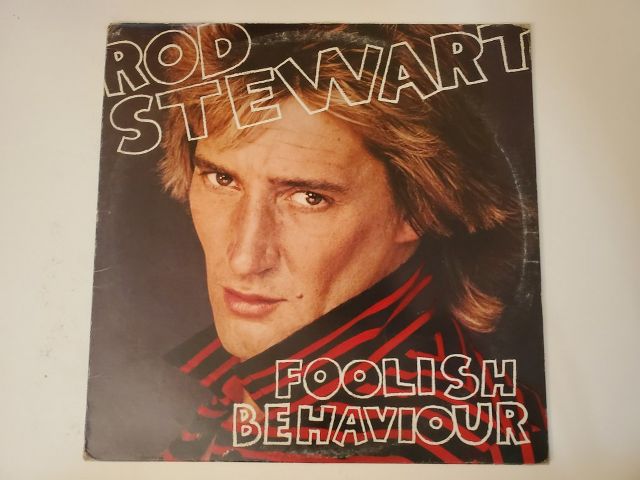 Rod Stewart Foolish Behaviour vinyl record