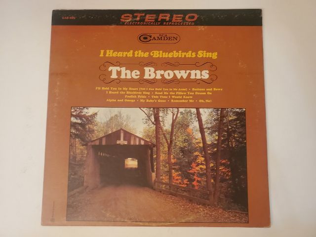 The Browns I Heard the Bluebirds Sing vinyl record