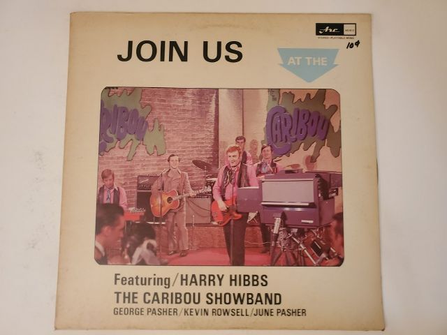 Harry Hibbs Join Us at the Caribou vinyl record