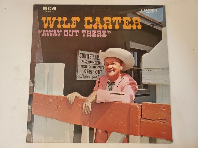 Wilf Carter Away Out There vinyl record