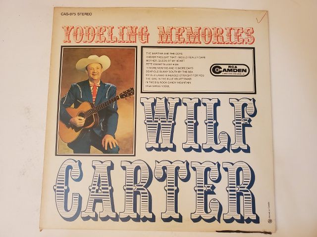 Wilf Carter Yodeling Memories vinyl record