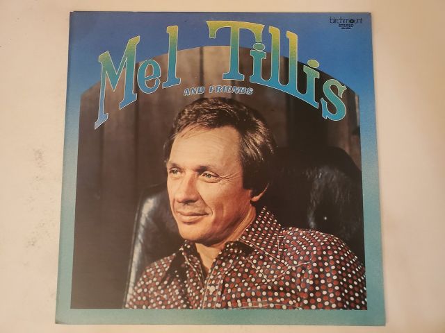 Mel Tillis And Friends vinyl record