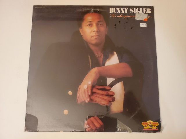Bunny Sigler I've Always Wanted to Sing... vinyl record