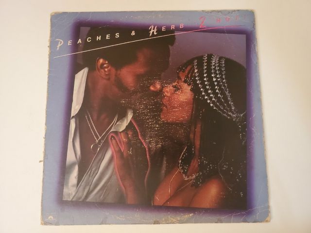 Peaches & Herb 2 Hot! vinyl record