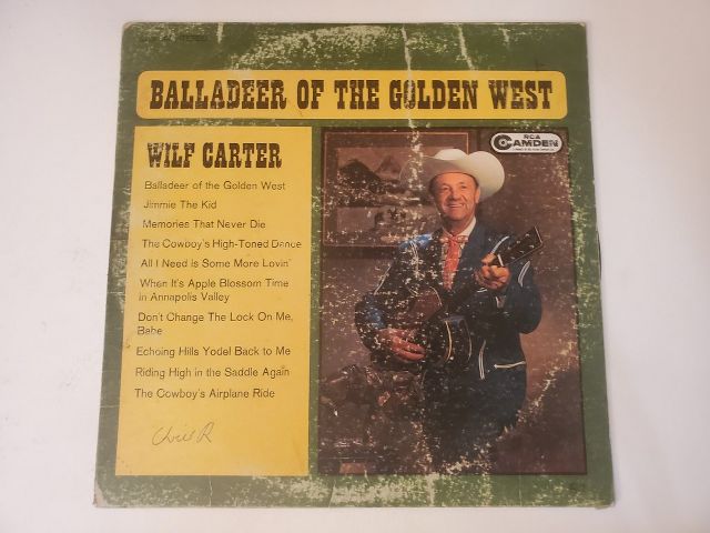 Wilf Carter Balladeer of the Golden West vinyl record