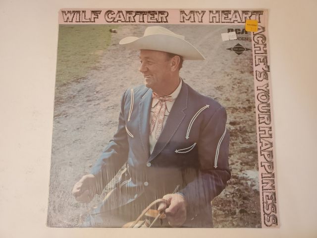 Wilf Carter My Heart Aches for You Happiness vinyl record