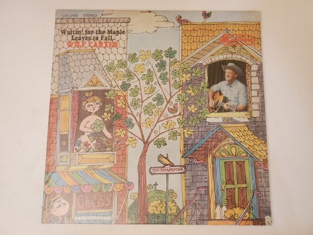 Wilf Carter Waitin' for the Maple Leaves to Fall vinyl record