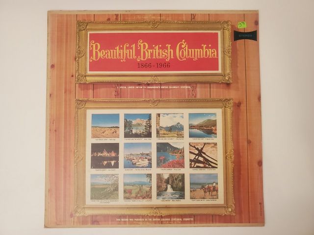 Various Artists Beautiful British Columbia 1866-1966 vinyl record