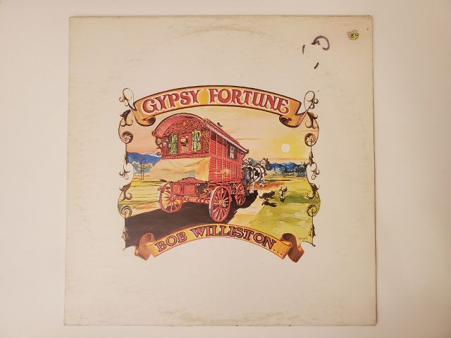 Bob Williston Gypsy Fortune vinyl record