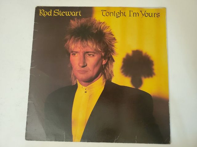 Rod Stewart Tonight I'm Yours vinyl record