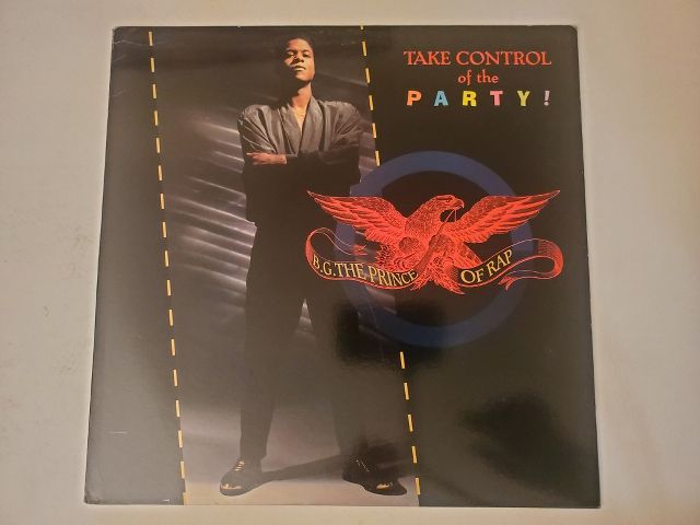 B.G. The Prince of Rap Take Control of the Party vinyl record