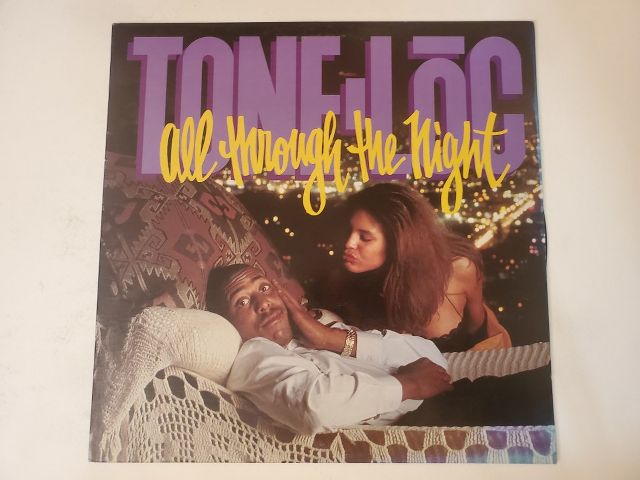 Tone Loc All Through the Night vinyl record