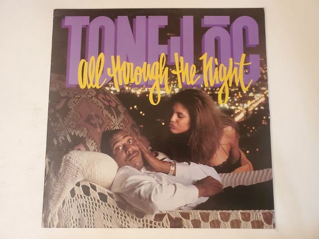 Tone Loc All Through the Night vinyl record