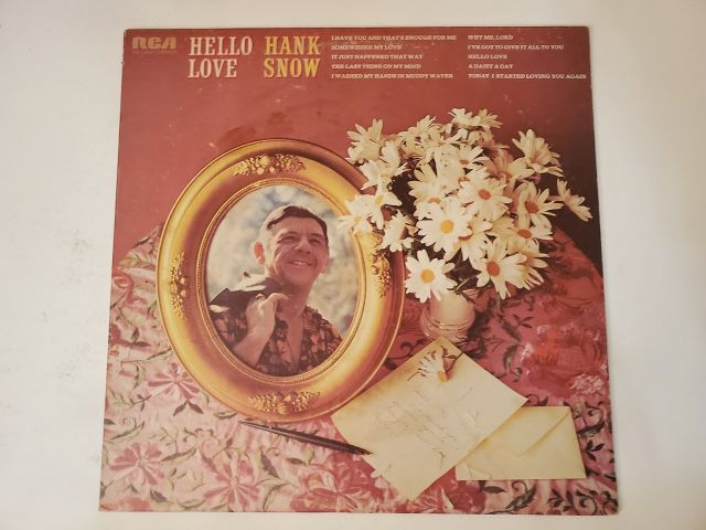 Hank Snow Hello Love vinyl record