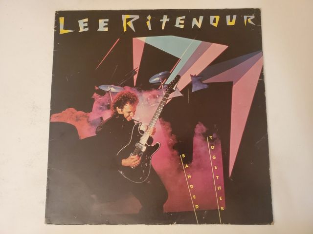 Lee Ritenour Banded Together vinyl record