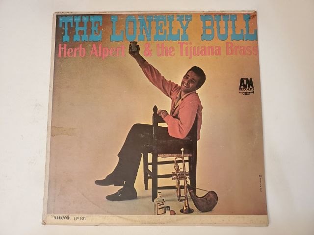 Herb Alpert & the Tijuana Brass The Lonely Bull vinyl record