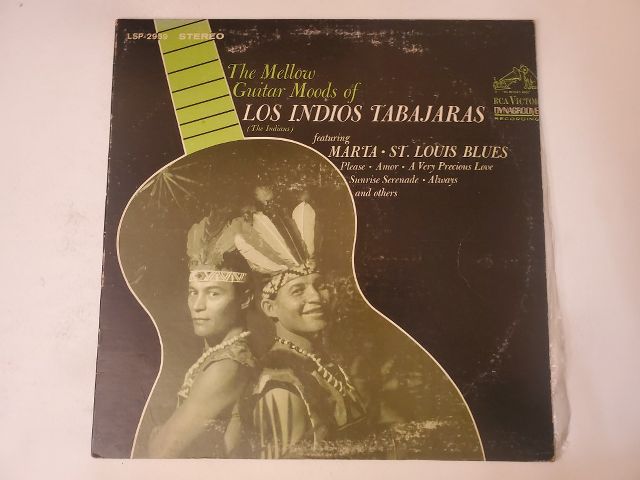 Los Indios Tabajaras The Mellow Guitar Moods of Los Indios Tabajaras vinyl record